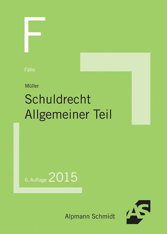 Fälle Schuldrecht AT