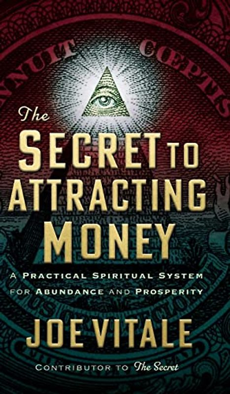 The Secret to Attracting Money