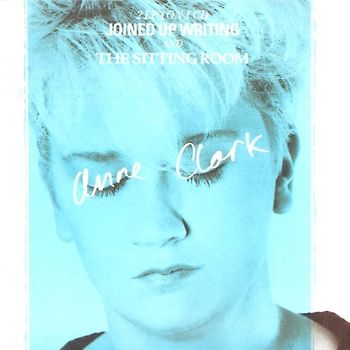 Anne Clark - Joined Up Writing (1984) / Sitting Room (1982) - 2 LP's on 1 CD