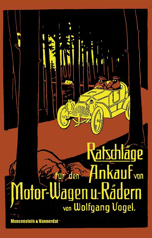 Ratschläge für den Ankauf von Motor-Wagen und -Rädern