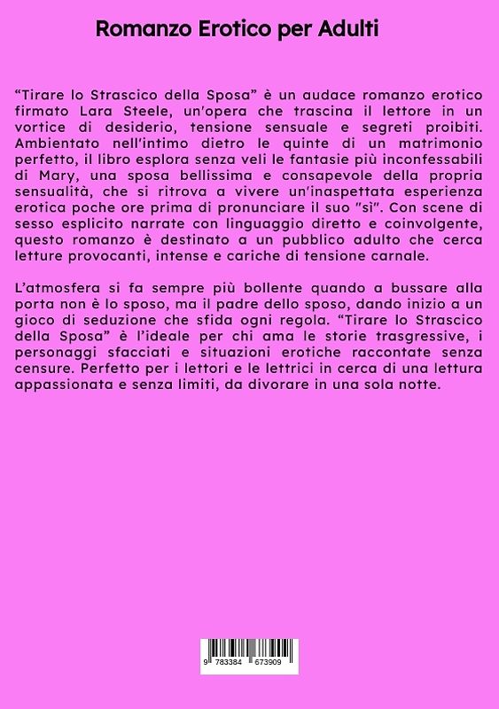 Tirare lo Strascico della Sposa