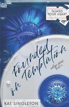 Founded on Temptation: Special Edition Cover - A Standalone Hookup Romance