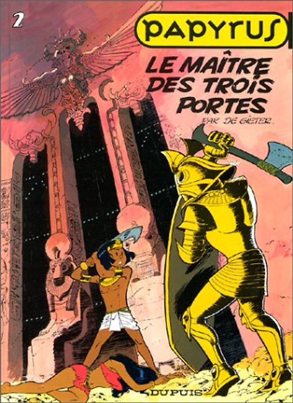 Papyrus, Tome 2 : Le maitre des trois portes (Tous Publics)