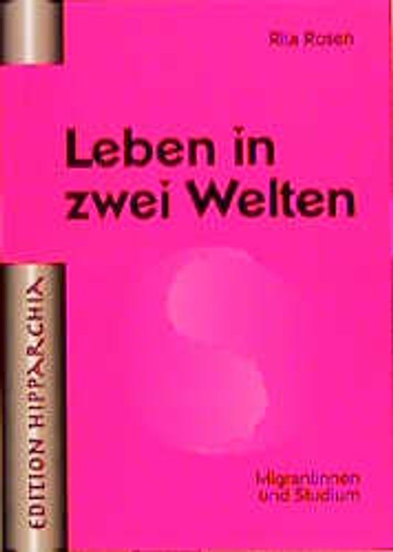 Leben in zwei Welten