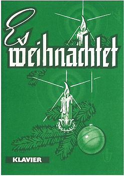 Es weihnachtet - für Klavier