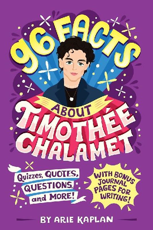 96 Facts about Timothée Chalamet