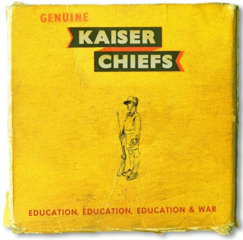 Kaiser Chiefs - Education,Education,Education & War