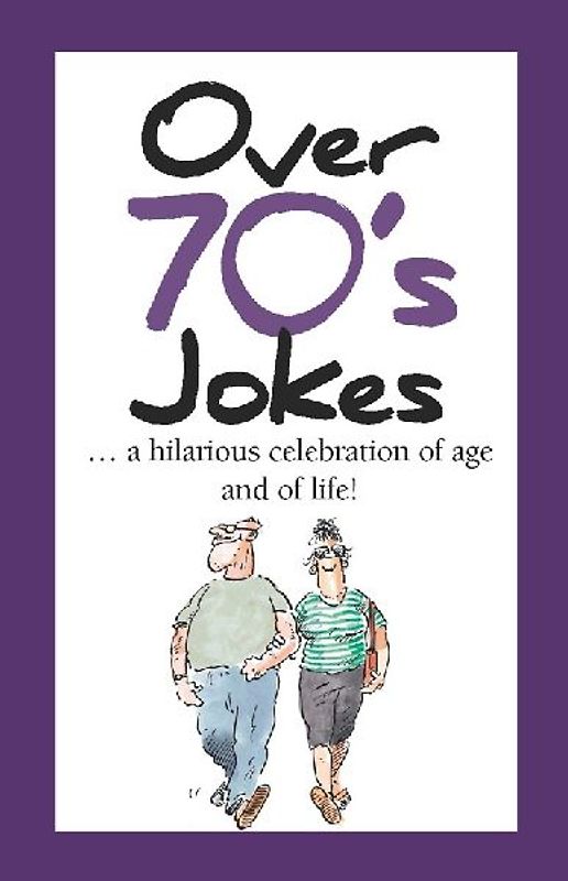 Over 70's Jokes
