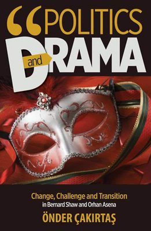 Politics and Drama