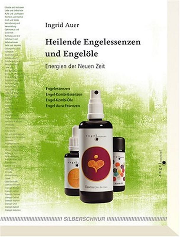 Heilende Engelessenzen und Engelöle