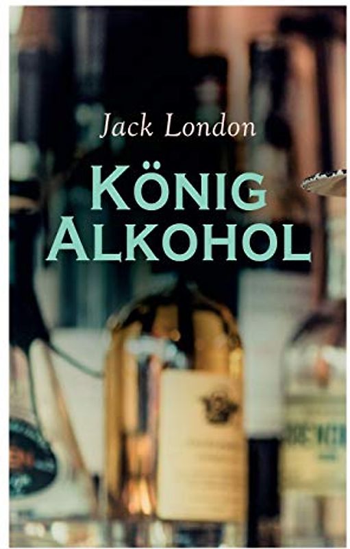 König Alkohol