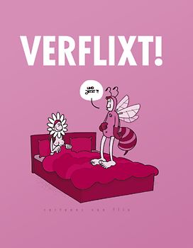Verflixt - und jetzt?
