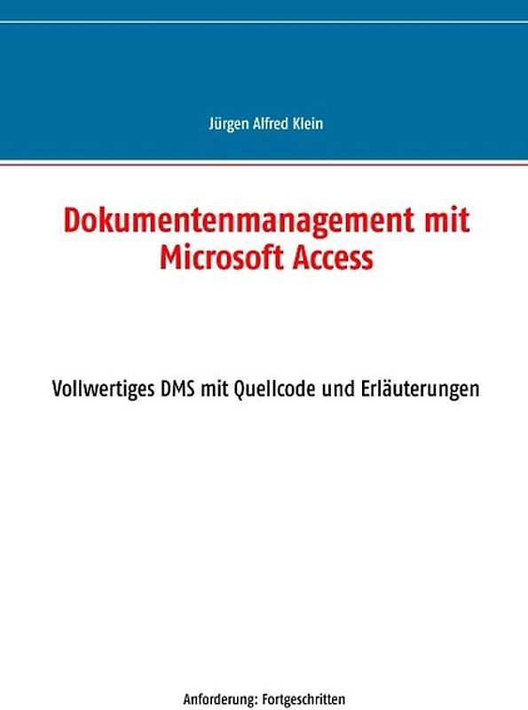 Dokumentenmanagement mit Microsoft Access