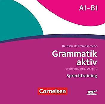 Grammatik aktiv - Deutsch als Fremdsprache - 1. Ausgabe - A1-B1