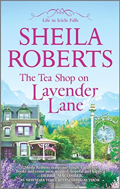 The Tea Shop on Lavender Lane (Life in Icicle Falls, 5)