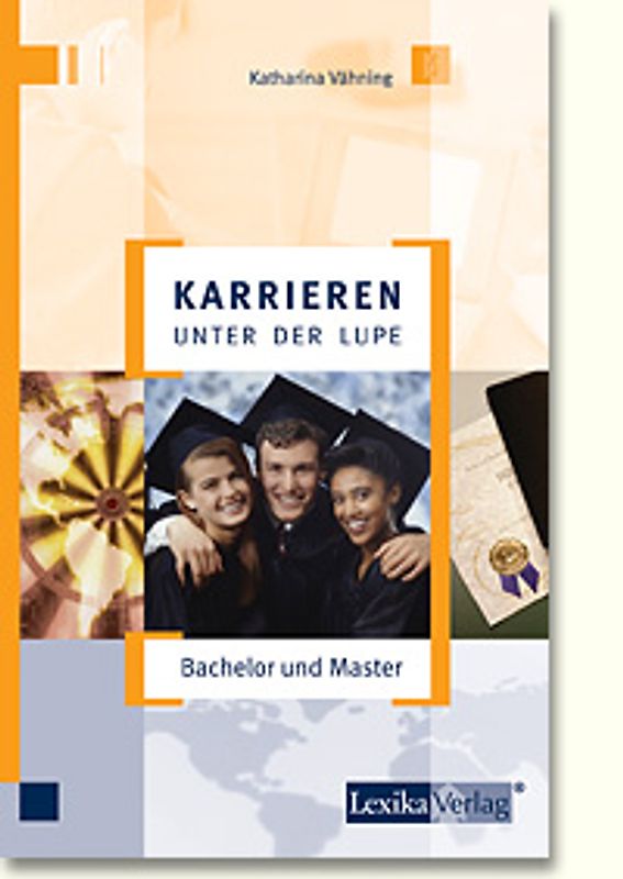 Karrieren unter der Lupe: Bachelor und Master