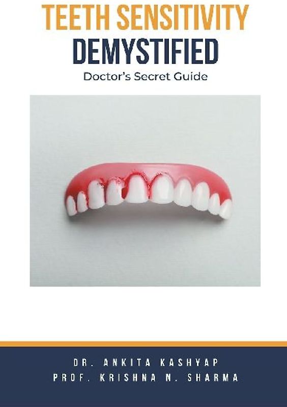 Teeth Sensitivity Demystified