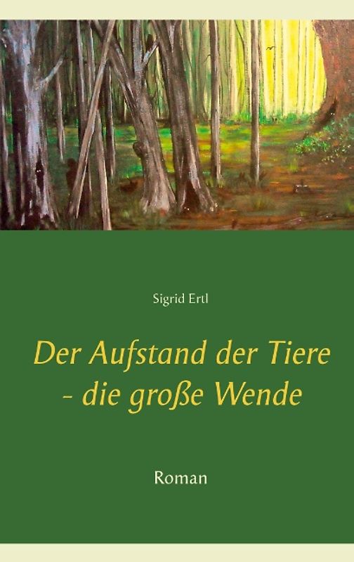 Der Aufstand der Tiere - die große Wende