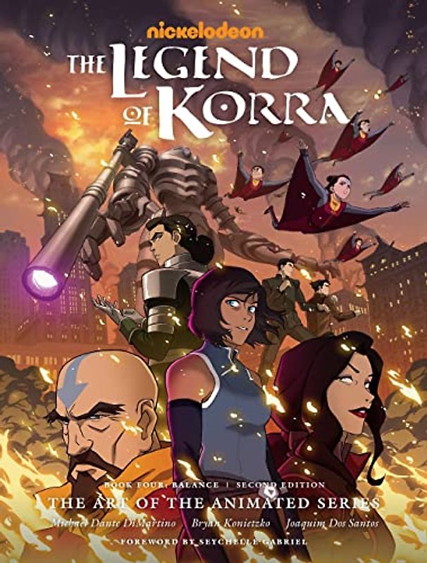 The Legend of Korra: The Art of the Animated Series--Book Four: Balance (Second Edition)