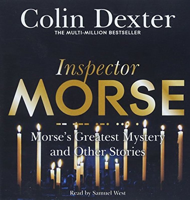 Morse's Greatest Mystery and Other Stories