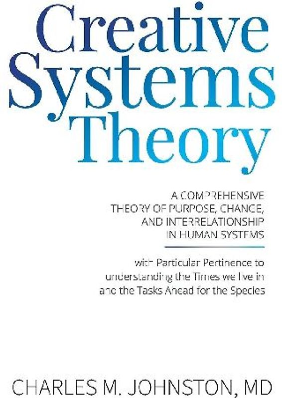 Creative Systems Theory