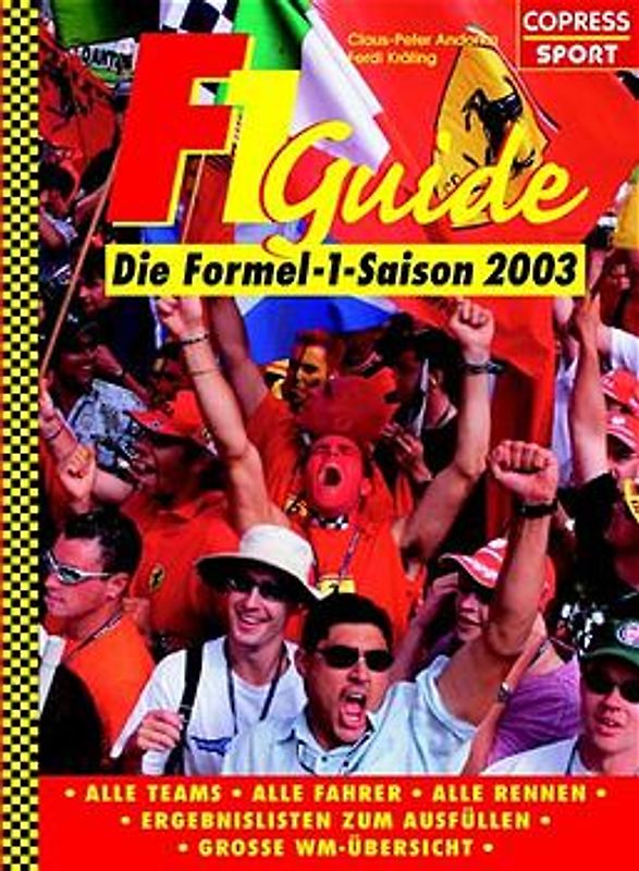 Formel-1-Guide. Die Formel-1-Saison 2003
