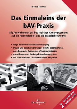 Das Einmaleins der bAV-Praxis