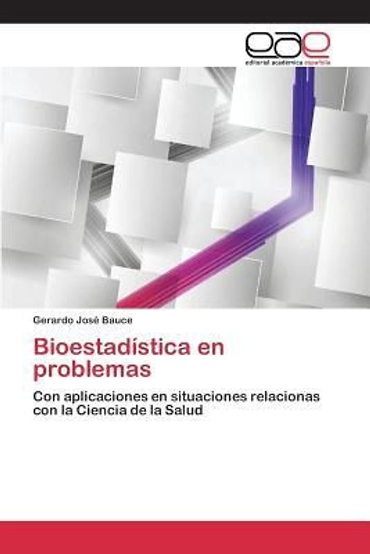 Bioestadística en problemas