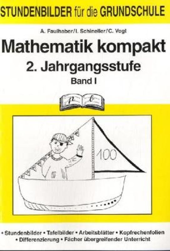 Mathematik kompakt. 2. Schuljahr Band I