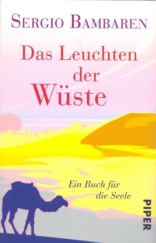 Das Leuchten der Wüste