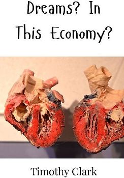 Dreams? In This Economy?