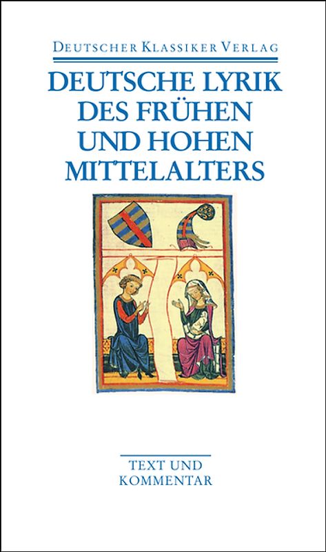 Deutsche Lyrik des frühen und hohen Mittelalters