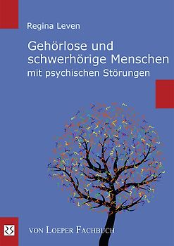 Gehörlose und schwerhörige Menschen mit psychischen Störungen