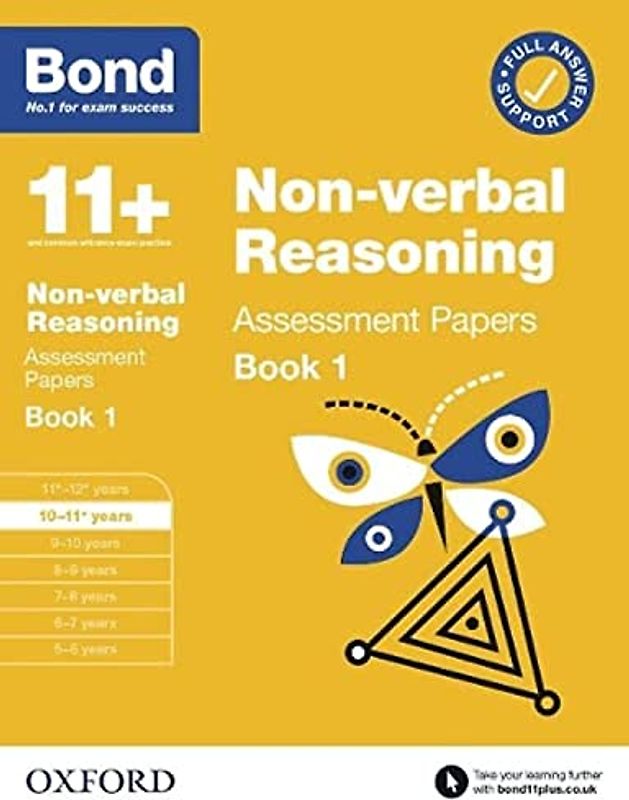 Bond 11+: Bond 11+ Non Verbal Reasoning Assessment Papers 10-11 years Book 1