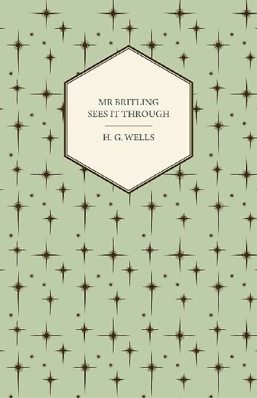 Mr Britling Sees it Through