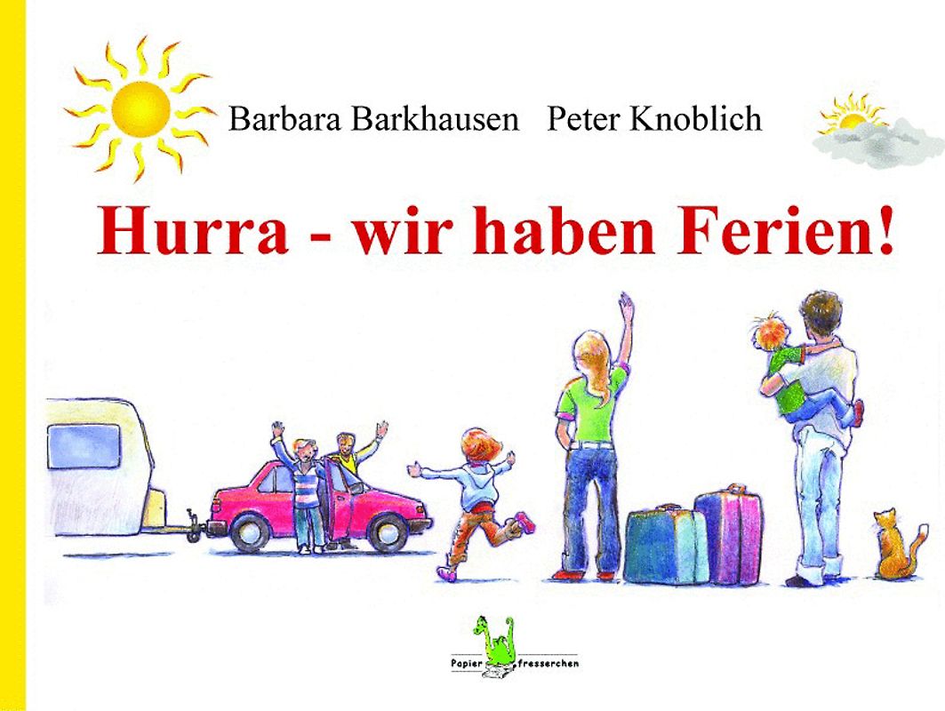 Hurra - wir haben Ferien!