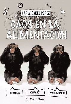 Caos en la alimentación