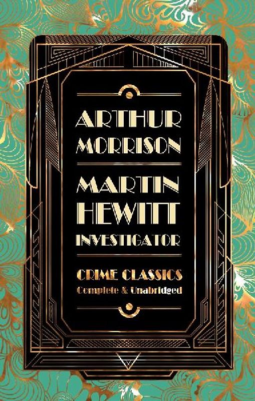 Martin Hewitt, Investigator