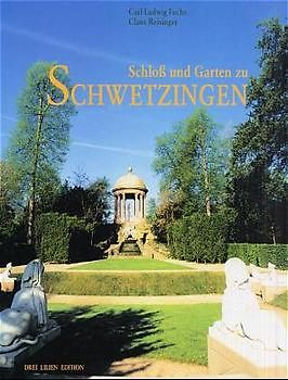 Schloss und Garten zu Schwetzingen