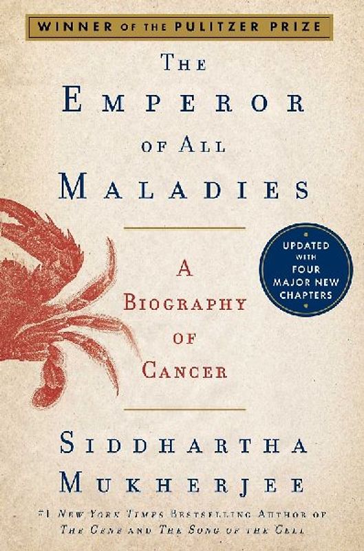 The Emperor of All Maladies