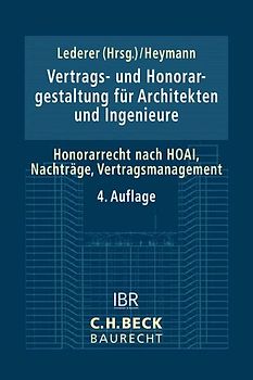 Vertrags- und Honorargestaltung bei Architekten- und Ingenieurleistungen