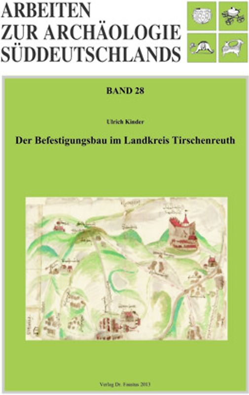 Der Befestigungsbau im Landkreis Tirschenreuth