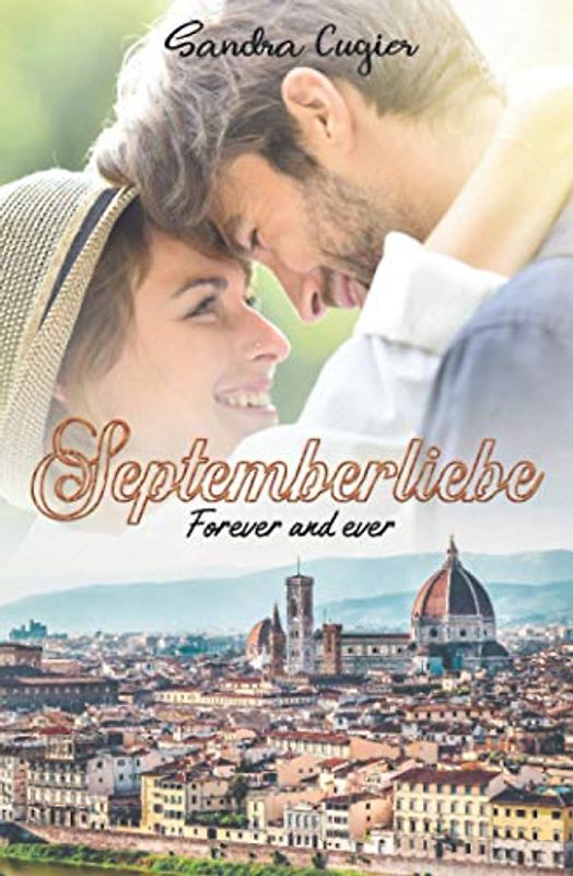 Septemberliebe: Forever and Ever