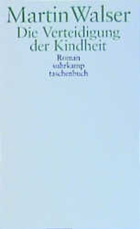 Die Verteidigung der Kindheit