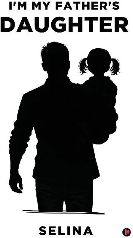 I'm My Father's Daughter