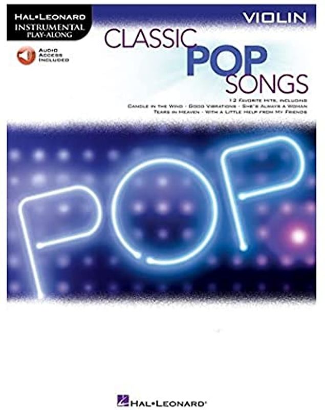 Classic Pop Songs (Violin) (Hal Leonard Instrumental Play-along)