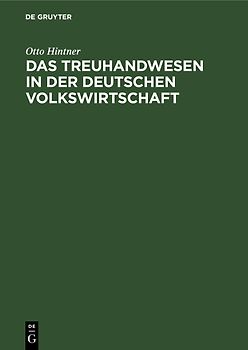 Das Treuhandwesen in der deutschen Volkswirtschaft