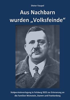 Aus Nachbarn wurden "Volksfeinde"