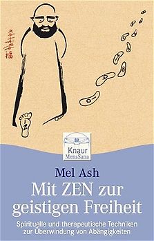Mit Zen zur geistigen Freiheit