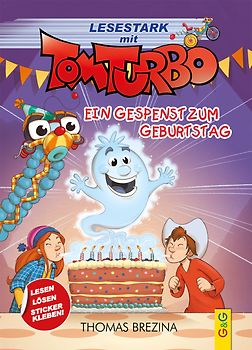 Tom Turbo – Lesestark – Ein Gespenst zum Geburtstag